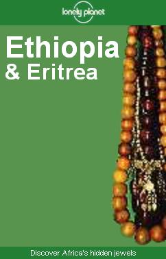 Ethiopia & Eritrea - Lonely Planet travel guide